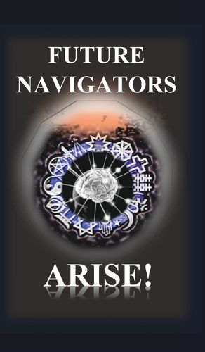 Cover image for Future Navigators Arise