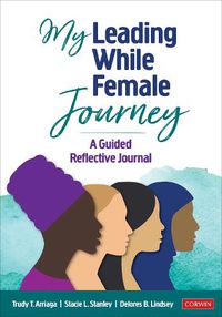 Cover image for My Leading While Female Journey