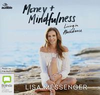 Cover image for Money & Mindfulness: Living in Abundance
