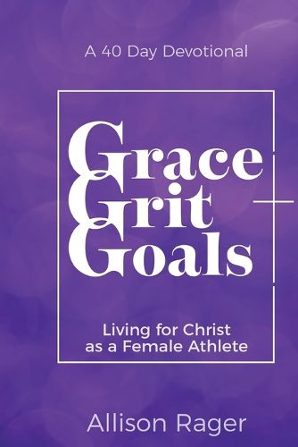 Cover image for Grace Grit Goals