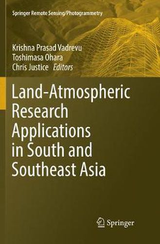 Cover image for Land-Atmospheric Research Applications in South and Southeast Asia