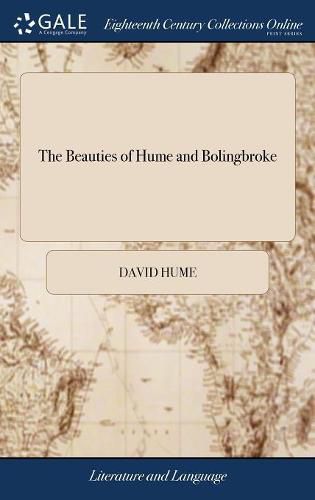 Cover image for The Beauties of Hume and Bolingbroke
