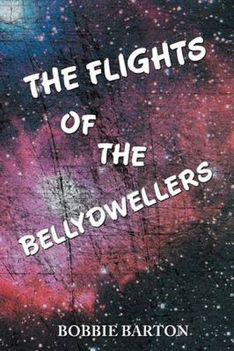 Cover image for The Flights of the Bellydwellers