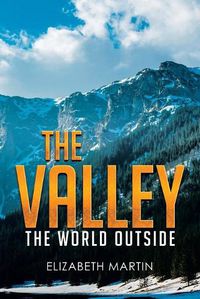 Cover image for The Valley: The World Outside