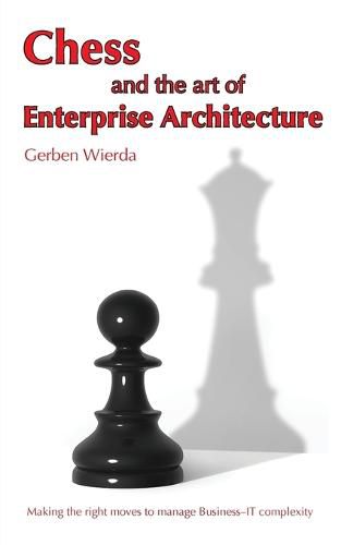 Cover image for Chess and the Art of Enterprise Architecture