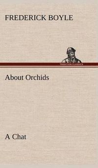 Cover image for About Orchids A Chat