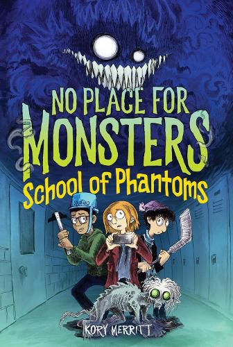 No Place for Monsters: School of Phantoms