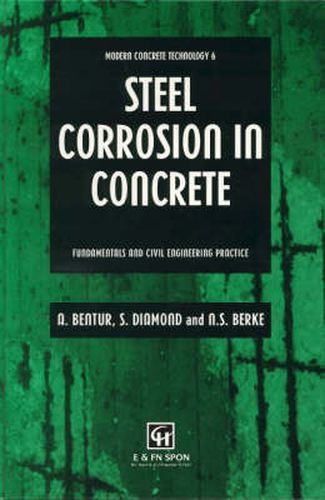 Cover image for Steel Corrosion in Concrete: Fundamentals and civil engineering practice