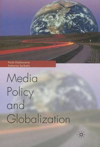 Cover image for Globalization and Media Policy: History, Culture, Politics