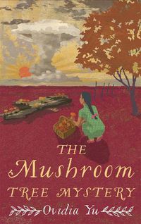 Cover image for The Mushroom Tree Mystery