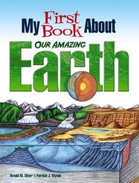 Cover image for My First Book About Our Amazing Earth