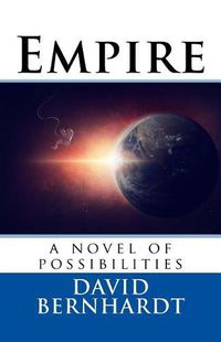 Cover image for Empire: A Novel of Possibilities