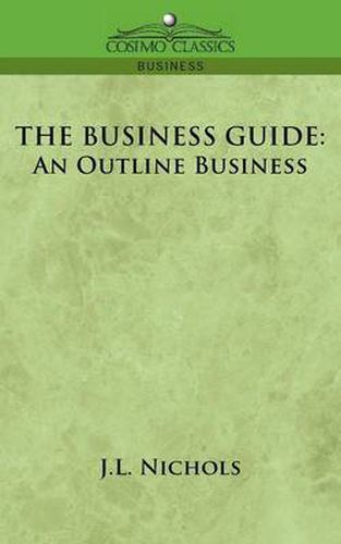 The Business Guide: An Outline of Business