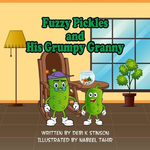 Cover image for Fuzzy Pickles and His Grumpy Granny