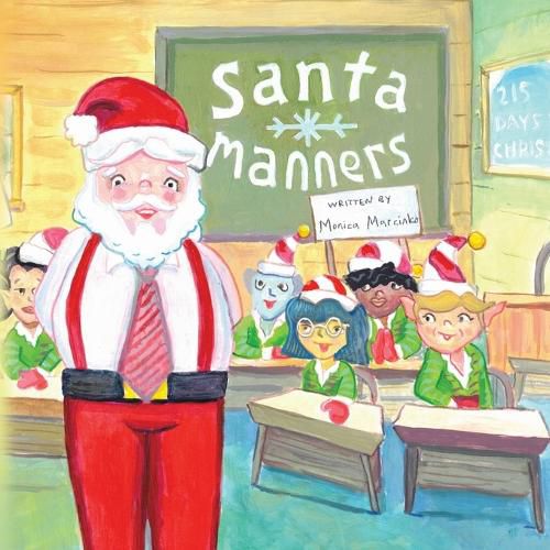 Cover image for Santa Manners - How to stay on Santa's good list every day of the year!