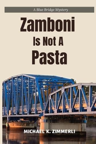 Cover image for Zamboni Is Not A Pasta