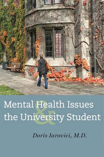 Cover image for Mental Health Issues and the University Student