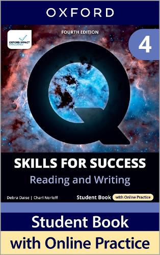 Cover image for Q: Skills for Success Fourth Edition Level 4 Reading and Writing Student Book with Online Practice
