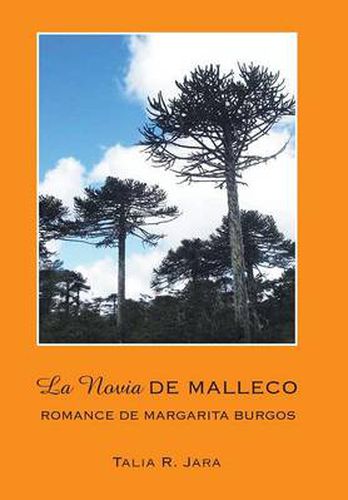 Cover image for La Novia de Malleco: Romance de Margarita Burgos