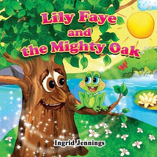 Cover image for Lily Faye and the Mighty Oak