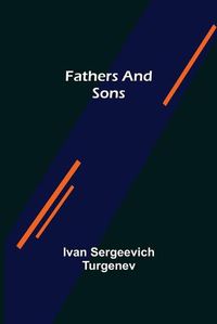 Cover image for Fathers and Sons