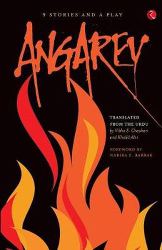 Cover image for Angarey: Nine Stories and A Play