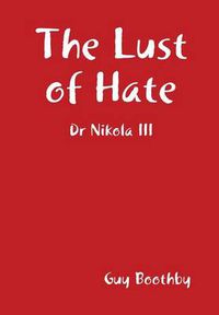 Cover image for The Lust of Hate