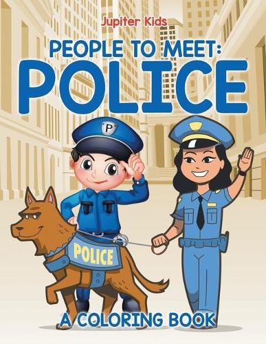 Cover image for People to Meet: Police (A Coloring Book)