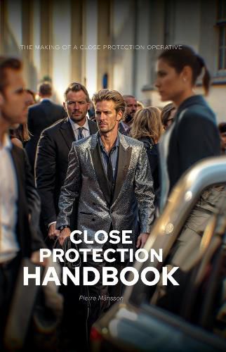 Cover image for The Close Protection Handbook