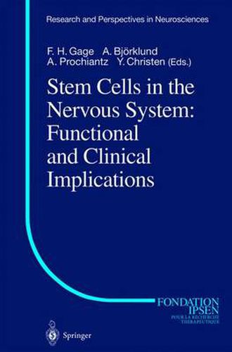Cover image for Stem Cells in the Nervous System: Functional and Clinical Implications