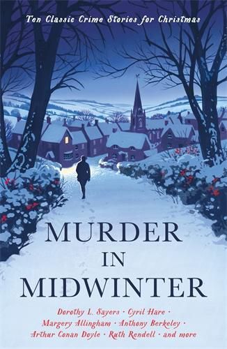 Cover image for Murder in Midwinter: Ten Classic Crime Stories for Christmas