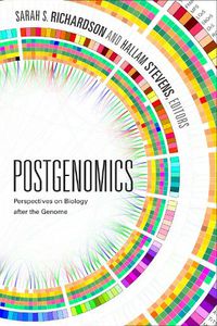 Cover image for Postgenomics: Perspectives on Biology after the Genome