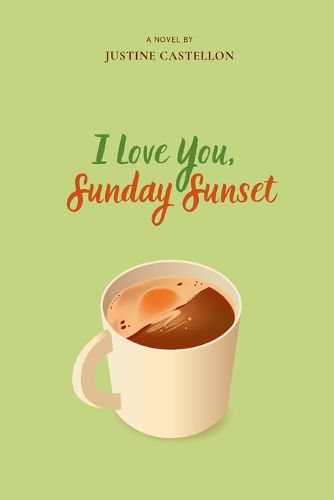 Cover image for I Love You, Sunday Sunset