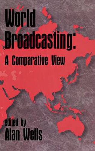 Cover image for World Broadcasting: A Comparative View