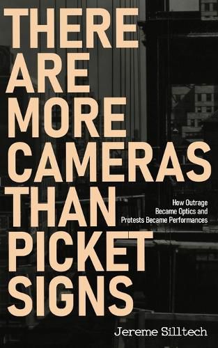 There Are More Cameras Than Picket Signs