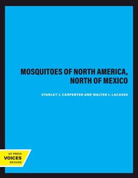 Cover image for Mosquitoes of North America, North of Mexico