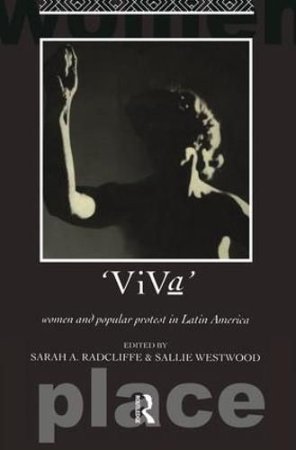 Cover image for Viva: Women and Popular Protest in Latin America.