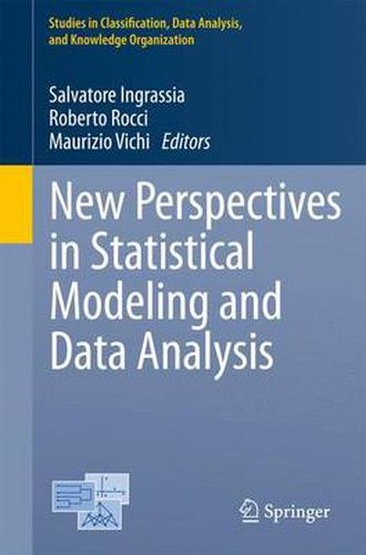 Cover image for New Perspectives in Statistical Modeling and Data Analysis: Proceedings of the 7th Conference of the Classification and Data Analysis Group of the Italian Statistical Society, Catania, September 9 - 11, 2009