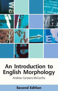 Cover image for An Introduction to English Morphology: Words and Their Structure