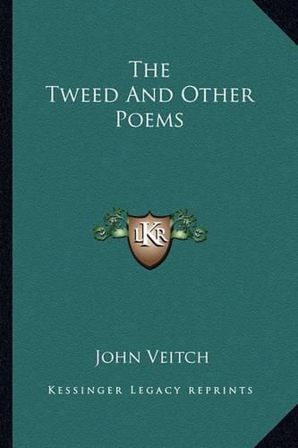 The Tweed and Other Poems