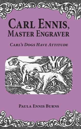 Cover image for Carl Ennis, Master Engraver