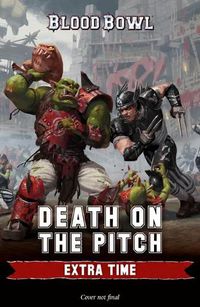 Cover image for Death on the Pitch: Extra Time