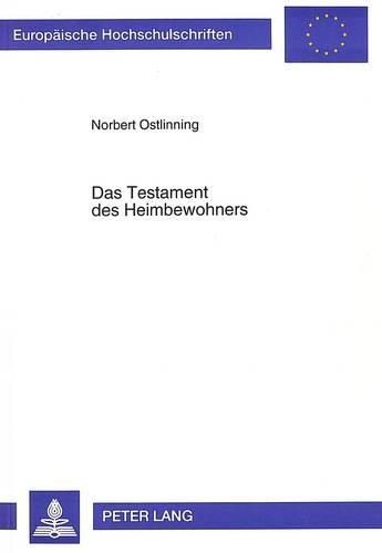Cover image for Das Testament Des Heimbewohners