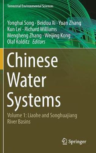 Chinese Water Systems: Volume 1: Liaohe and Songhuajiang River Basins