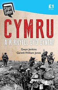 Cover image for Stori Sydyn: Cymru a'r Rhyfel Byd Cyntaf