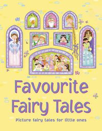 Cover image for Favourite Fairy Tales: Picture Fairy Tales for Little Ones