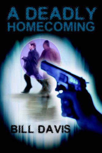 Cover image for A Deadly Homecoming