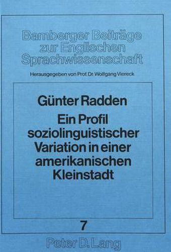 Cover image for Ein Profil Soziolinguistischer Variation in Einer Amerikanischen Kleinstadt