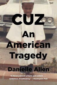 Cover image for Cuz: An American Tragedy