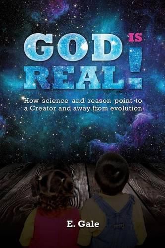 Cover image for God Is Real!